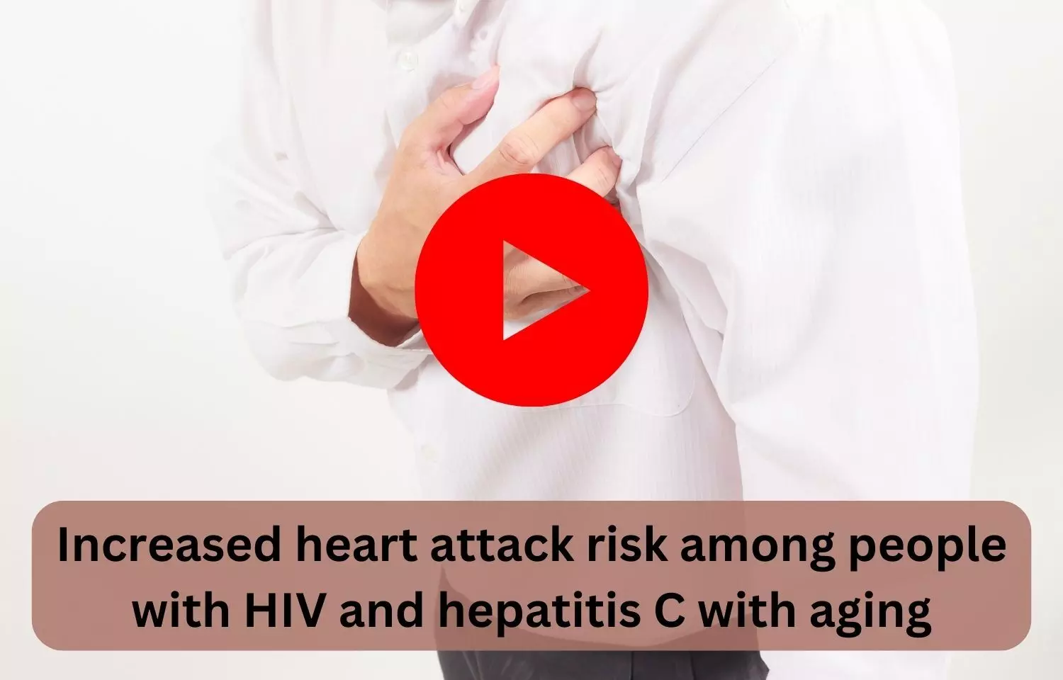 Increased heart attack risk among people with HIV and hepatitis C with aging