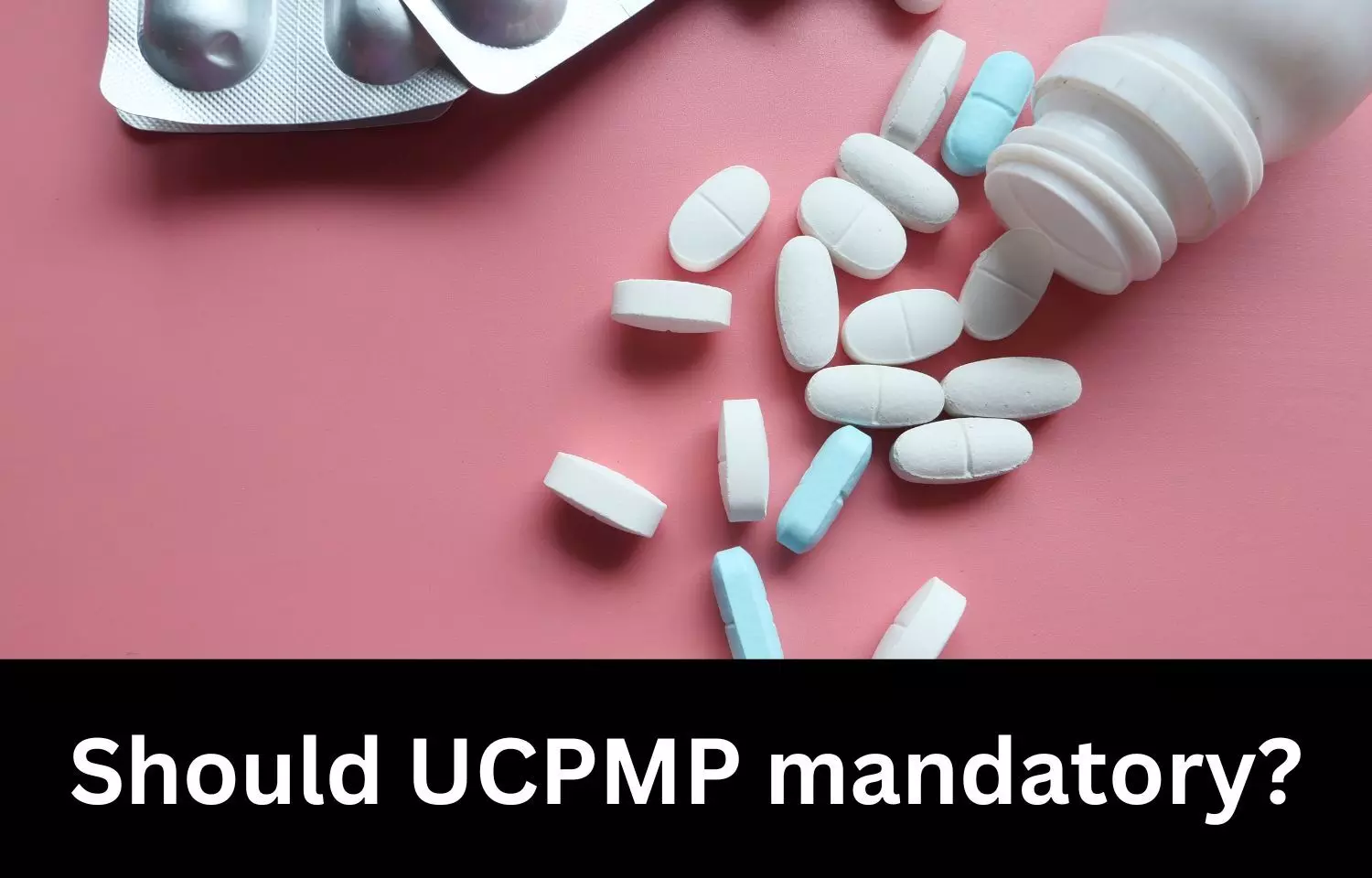 Should UCPMP be made legally binding on pharma companies? Govt sets up high level committee to review