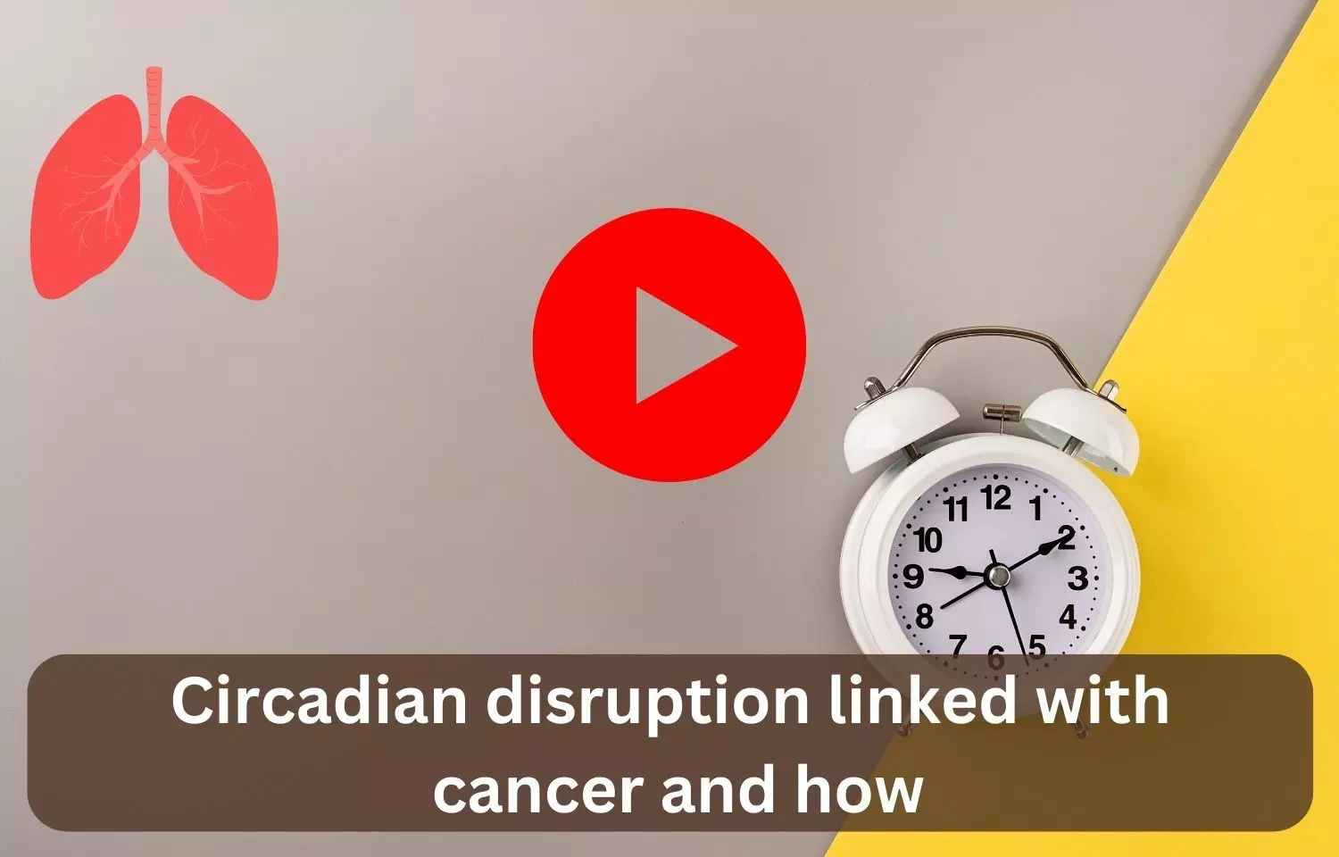 Circadian disruption linked with cancer and how
