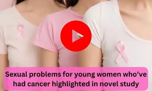Sexual problems for young women whove had cancer highlighted in novel study