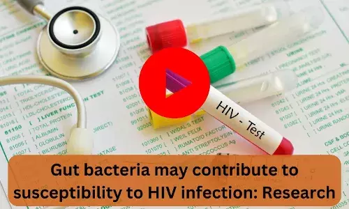 Gut bacteria may contribute to susceptibility to HIV infection: Research
