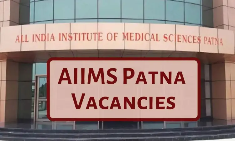Junior Resident Post Vacancies At AIIMS Patna: View All Details Here