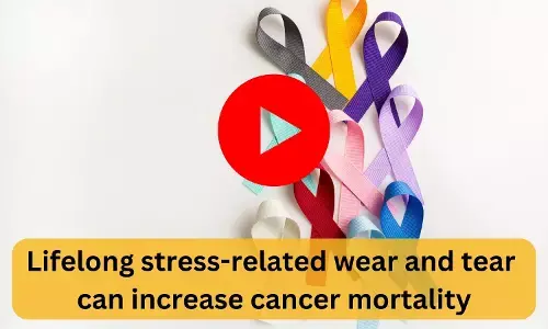 Lifelong stress-related wear and tear can increase cancer mortality