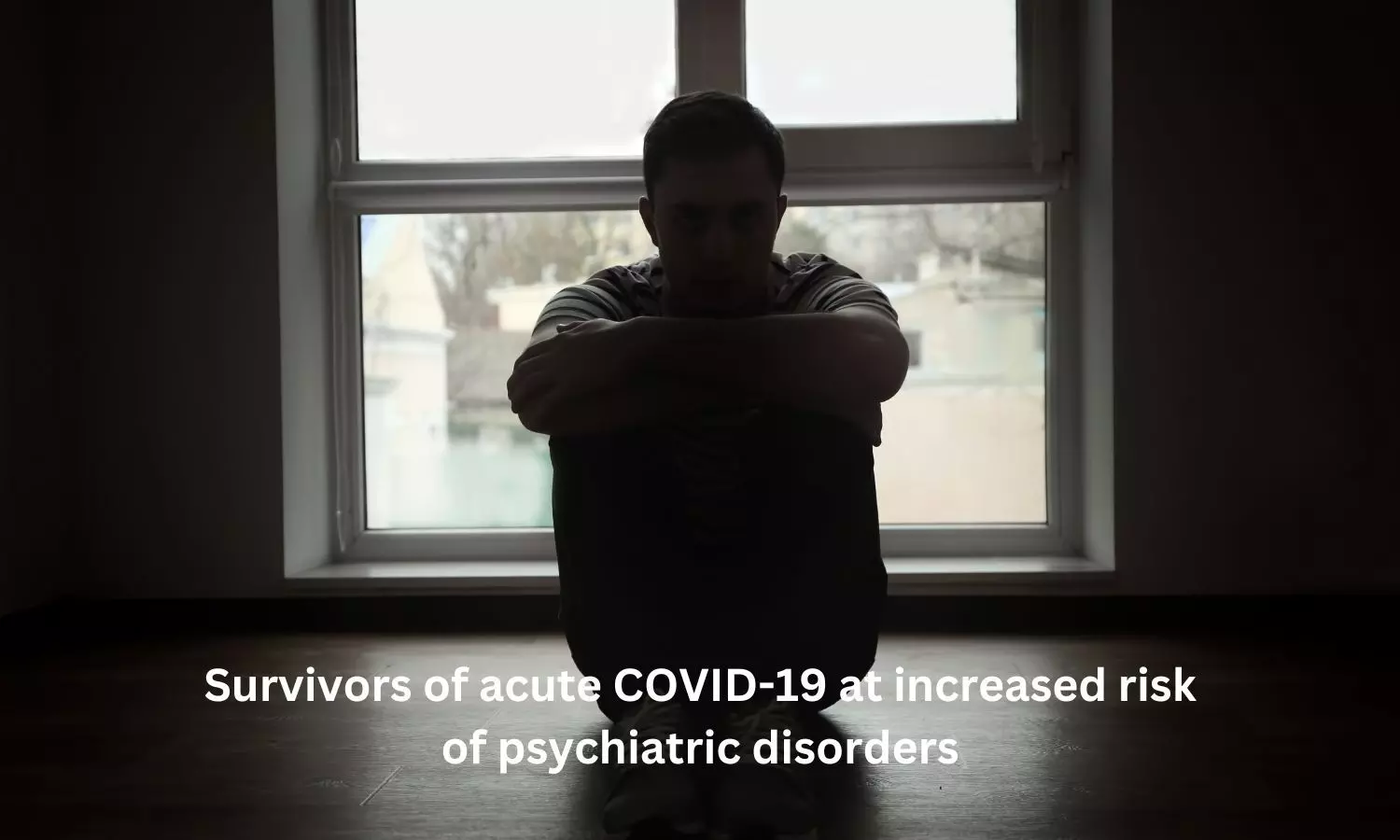 Acute Covid-19 survivors at increased risk of psychiatric disorders: Expert