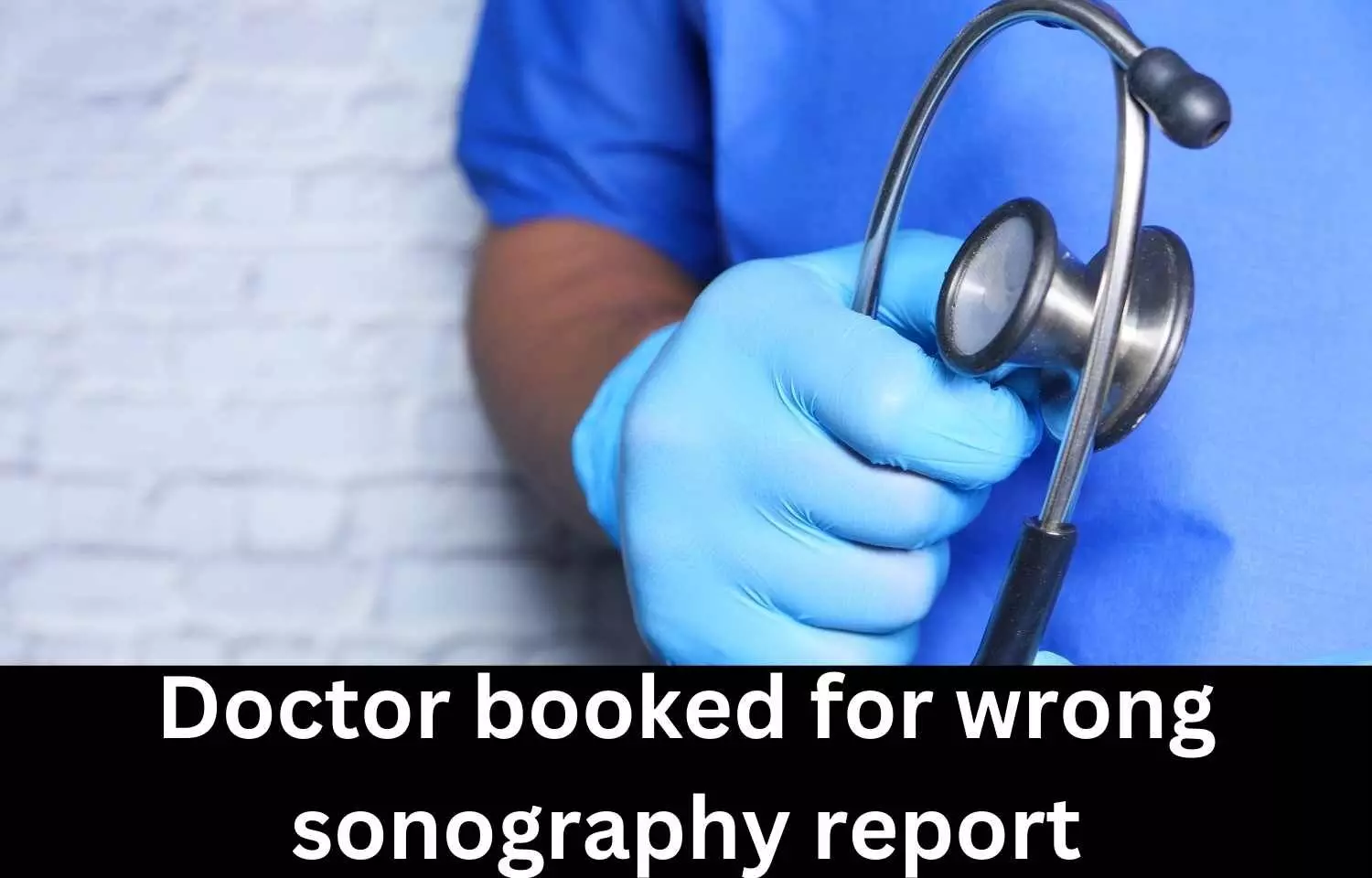 Maharashtra: Doctor booked for wrong sonography report after pregnant womans death