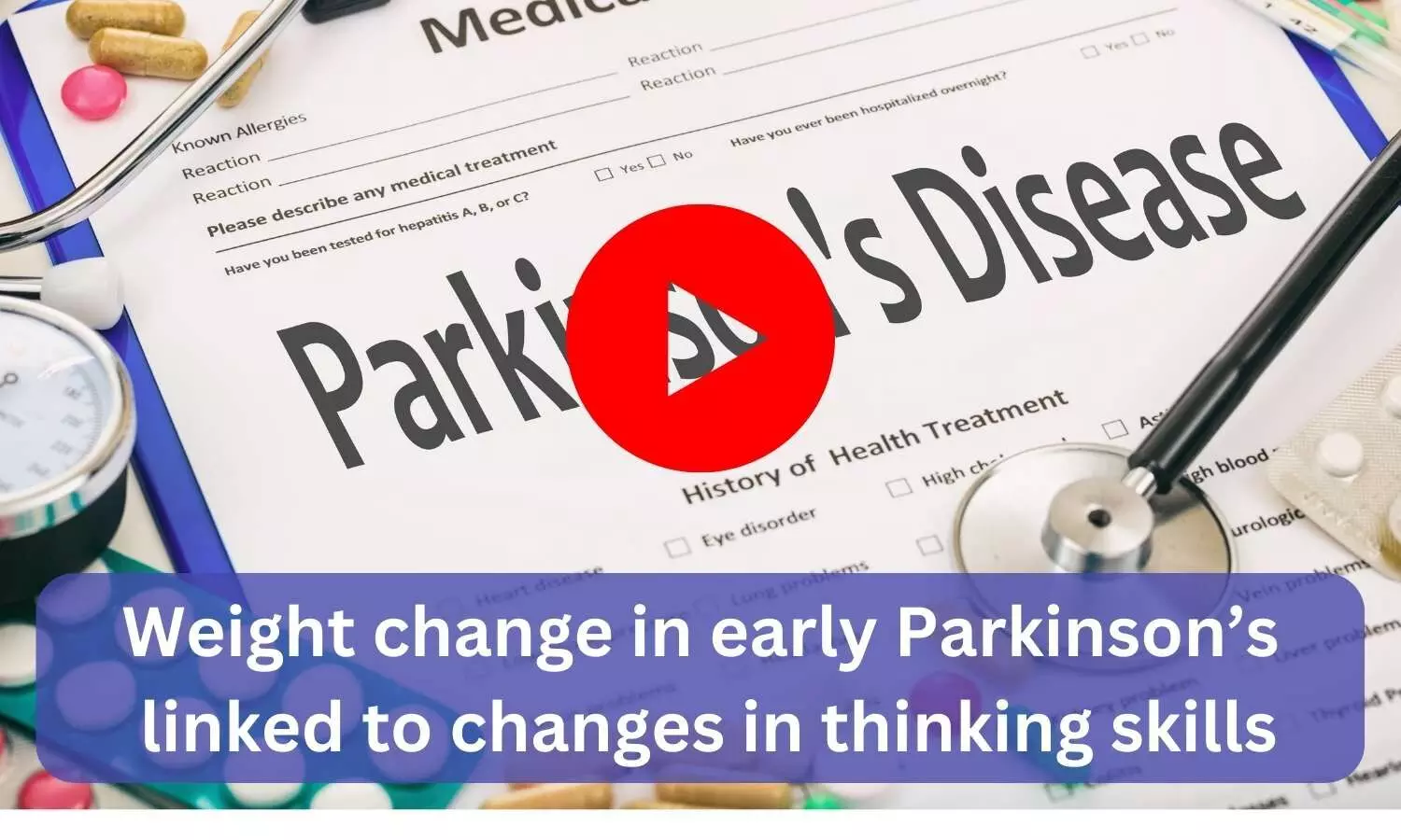 Weight change in early Parkinsons linked to changes in thinking skills