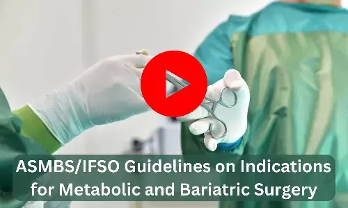 ASMBS/IFSO Guidelines on Indications for Metabolic and Bariatric Surgery