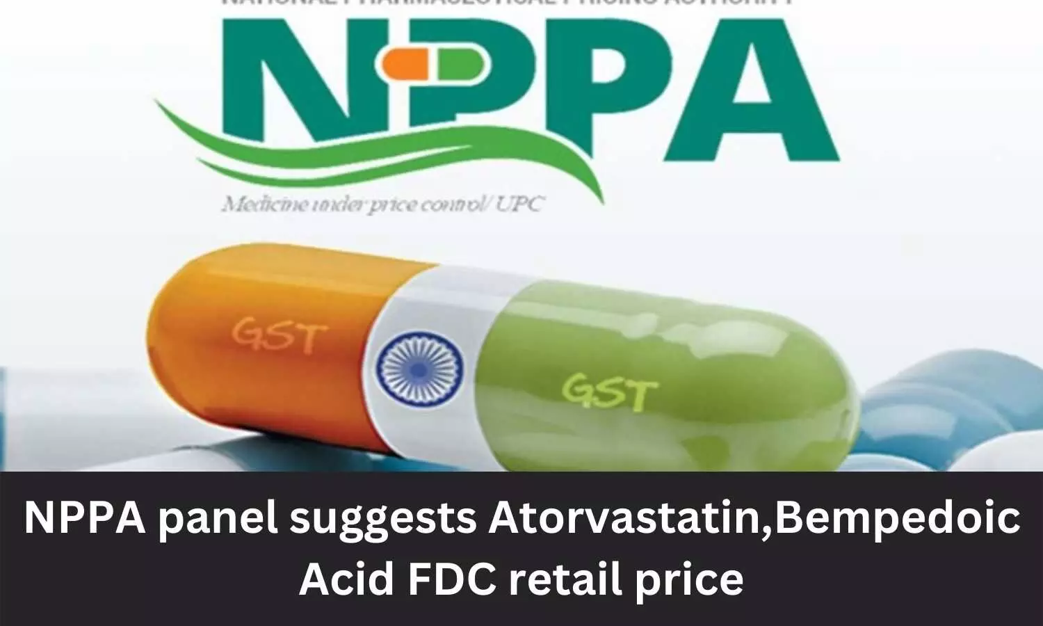 NPPA panel suggests retail price of Atorvastatin, Bempedoic acid FDC marketed by Zydus Healthcare