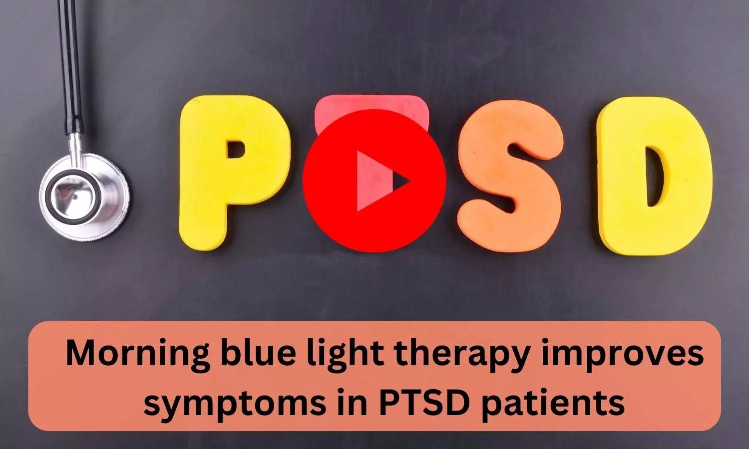 Morning blue light therapy improves symptoms in PTSD patients