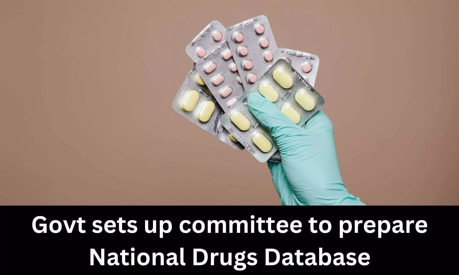 Health Ministry forms panel to prepare National Drugs Database