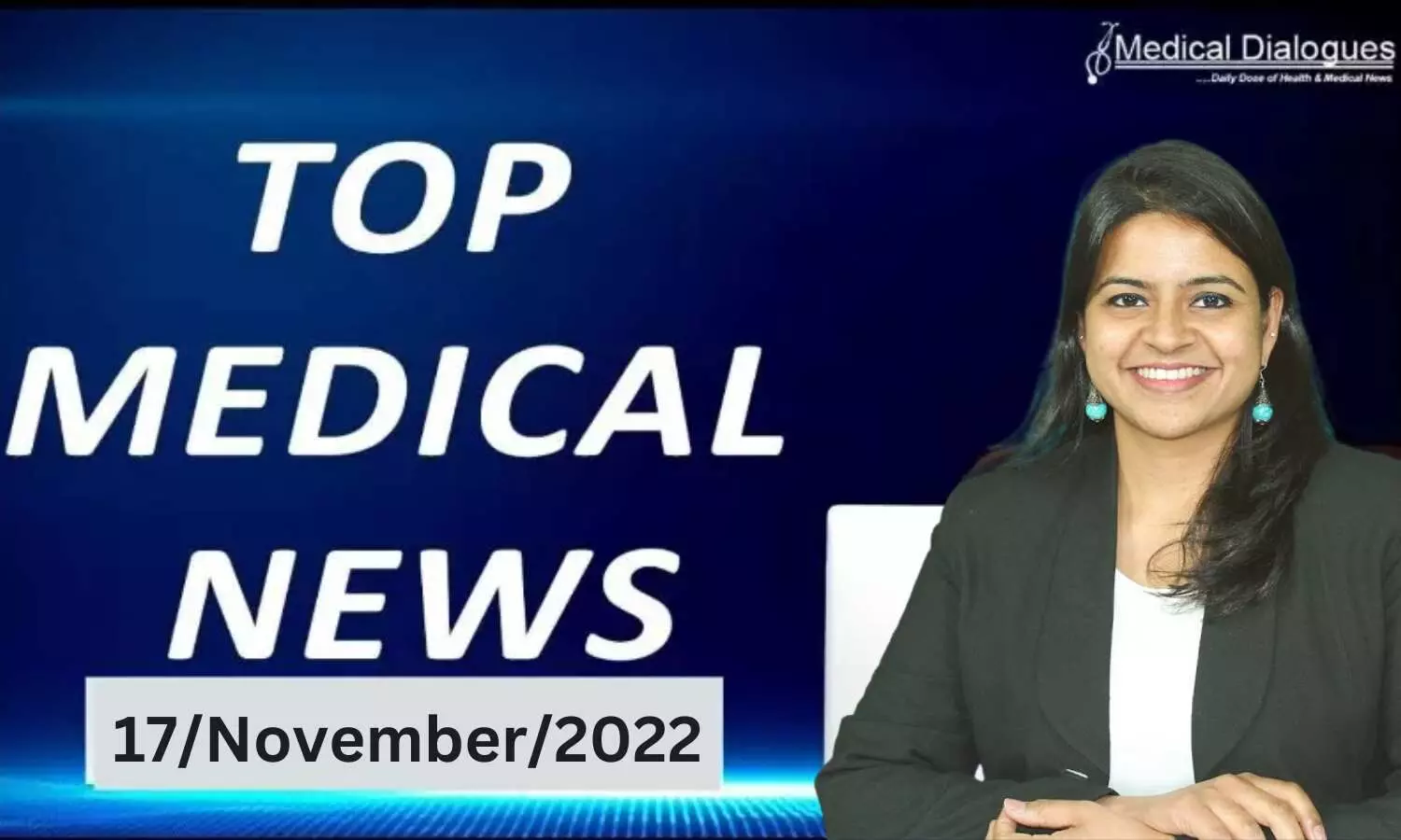 Medical Bulletin 17/November/2022