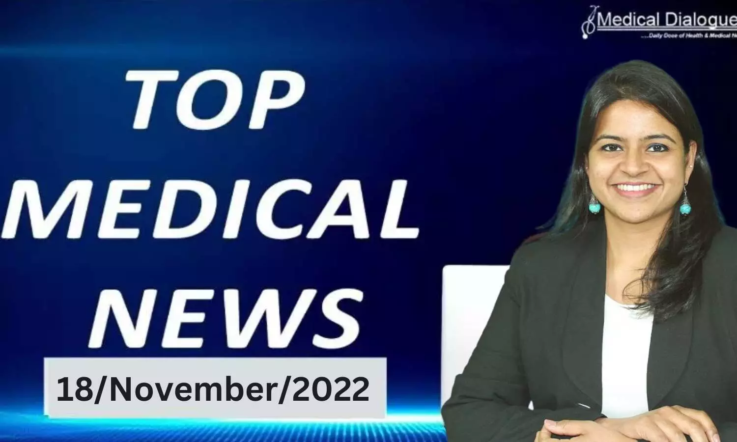 Medical Bulletin 18/November/2022