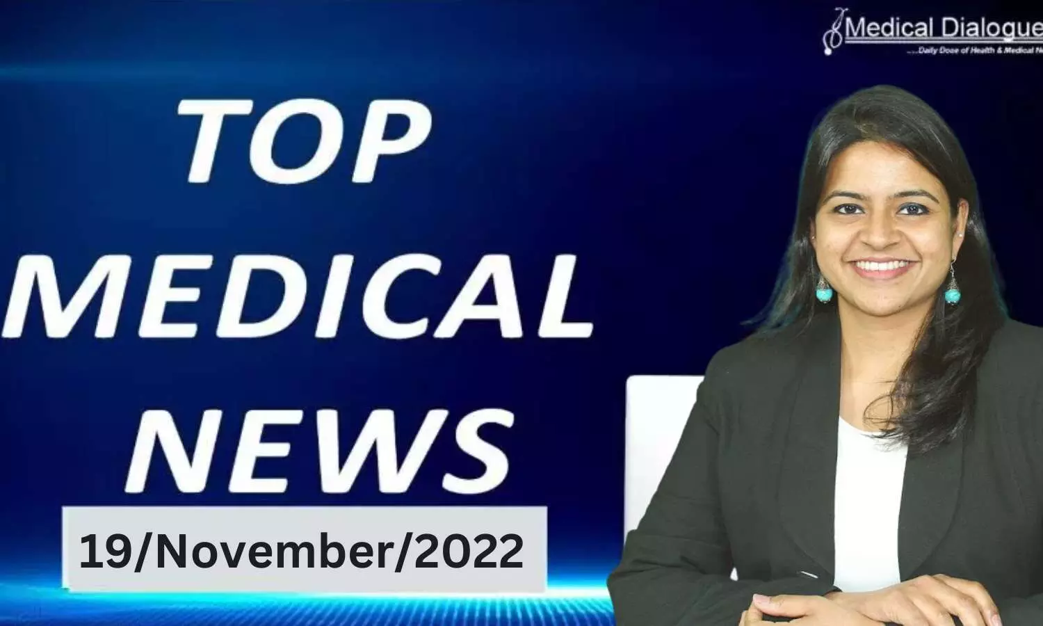 Medical Bulletin 19/November/2022