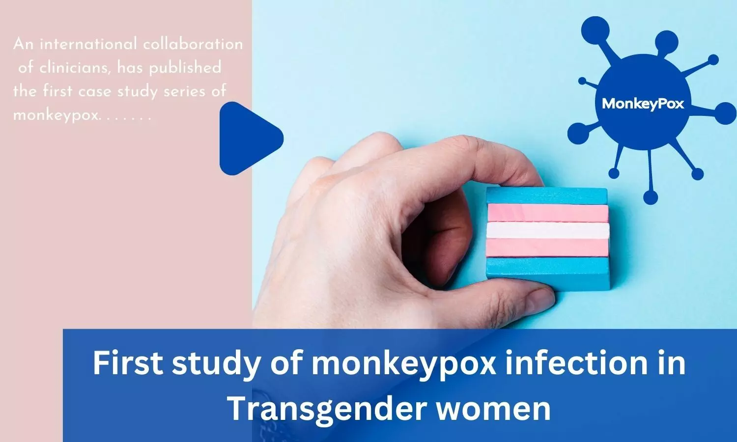 First study of monkeypox infection in Transgender women
