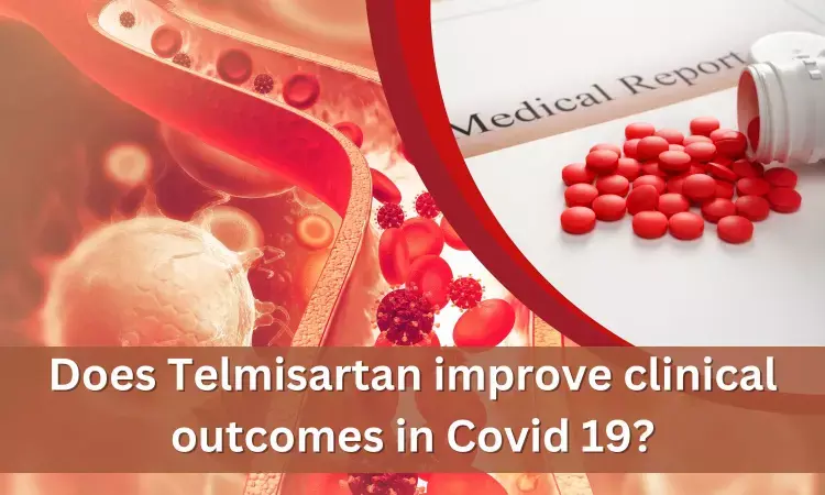 Does Telmisartan improve clinical outcomes in people with COVID-19? CLARITY Trial reports data on Indian Patients