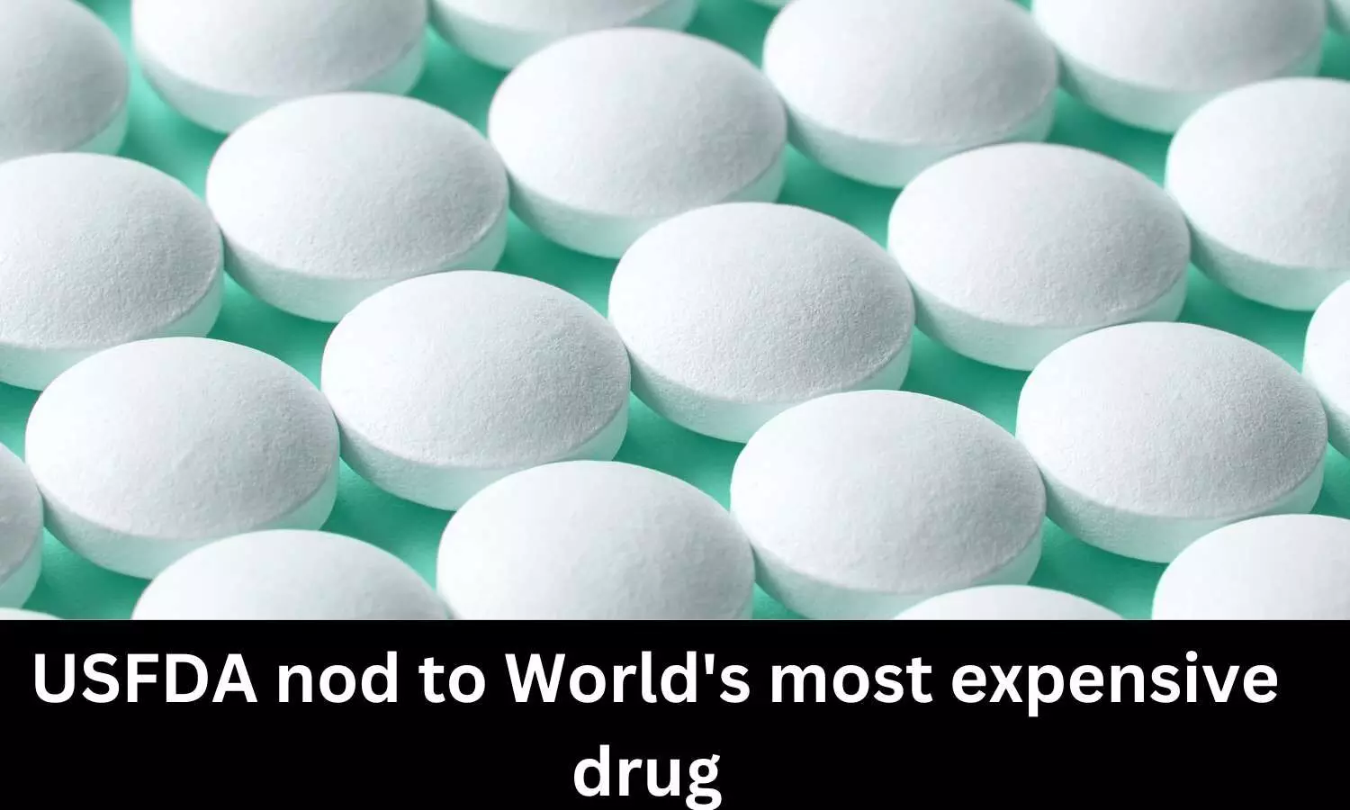 Worlds most expensive drug: USFDA nod to HEMGENIX worth USD 3.5 million a dose