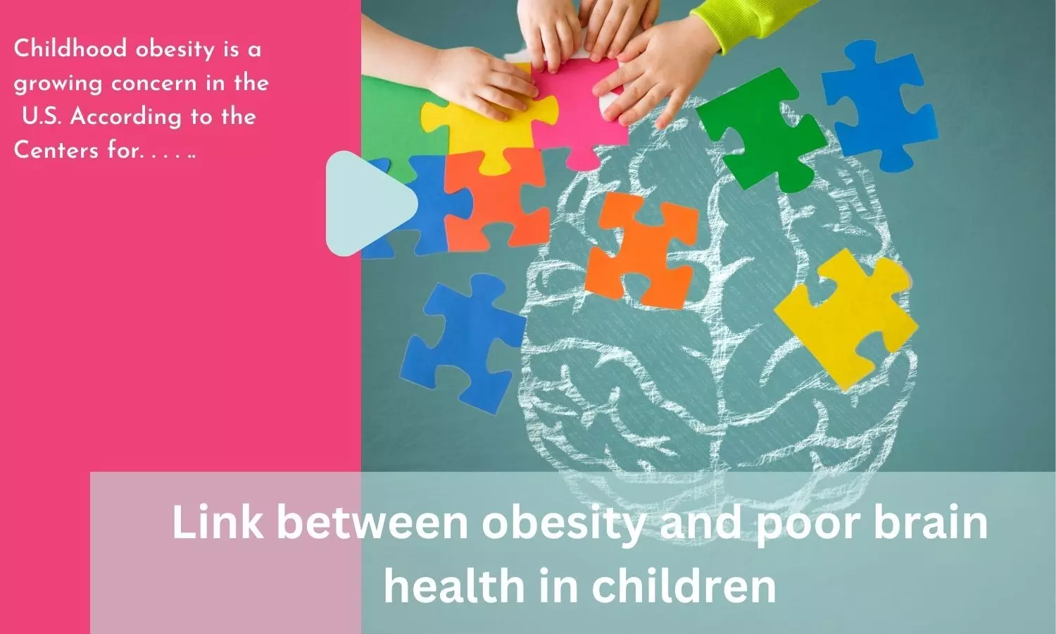 Link between obesity and poor brain health in children