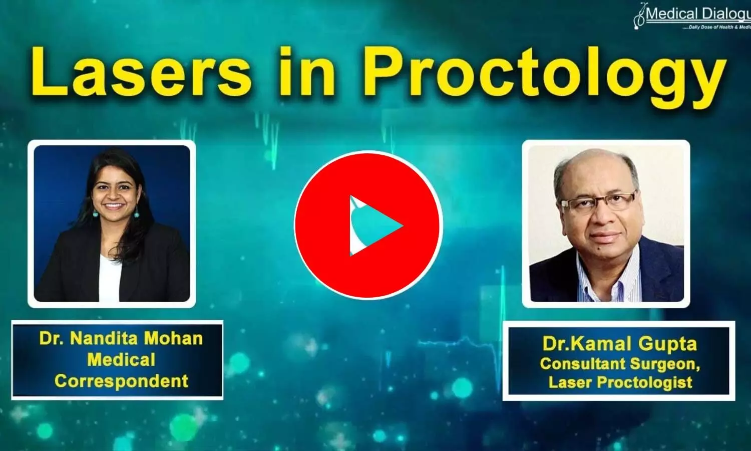 Book Review on Lasers in Proctology- Discussion with Dr Kamal Gupta