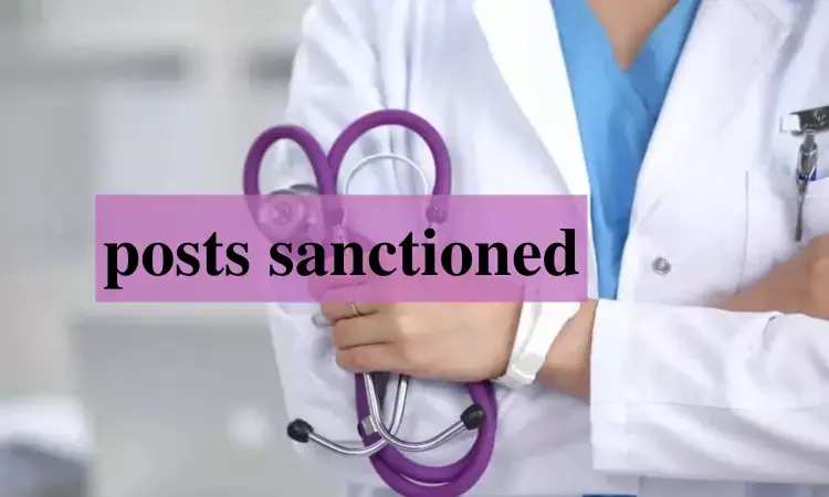 Telangana: 3897 posts sanctioned for 9 Govt medical colleges