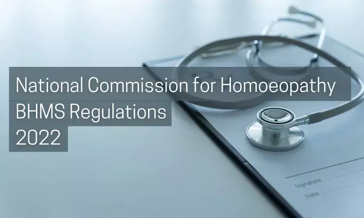 National Commission for Homoeopathy releases BHMS regulations 2022, Details