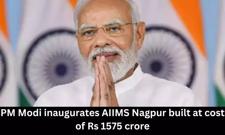 PM Modi inaugurates AIIMS Nagpur