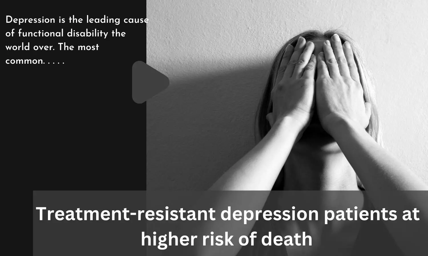 Treatment-resistant depression patients at higher risk of death