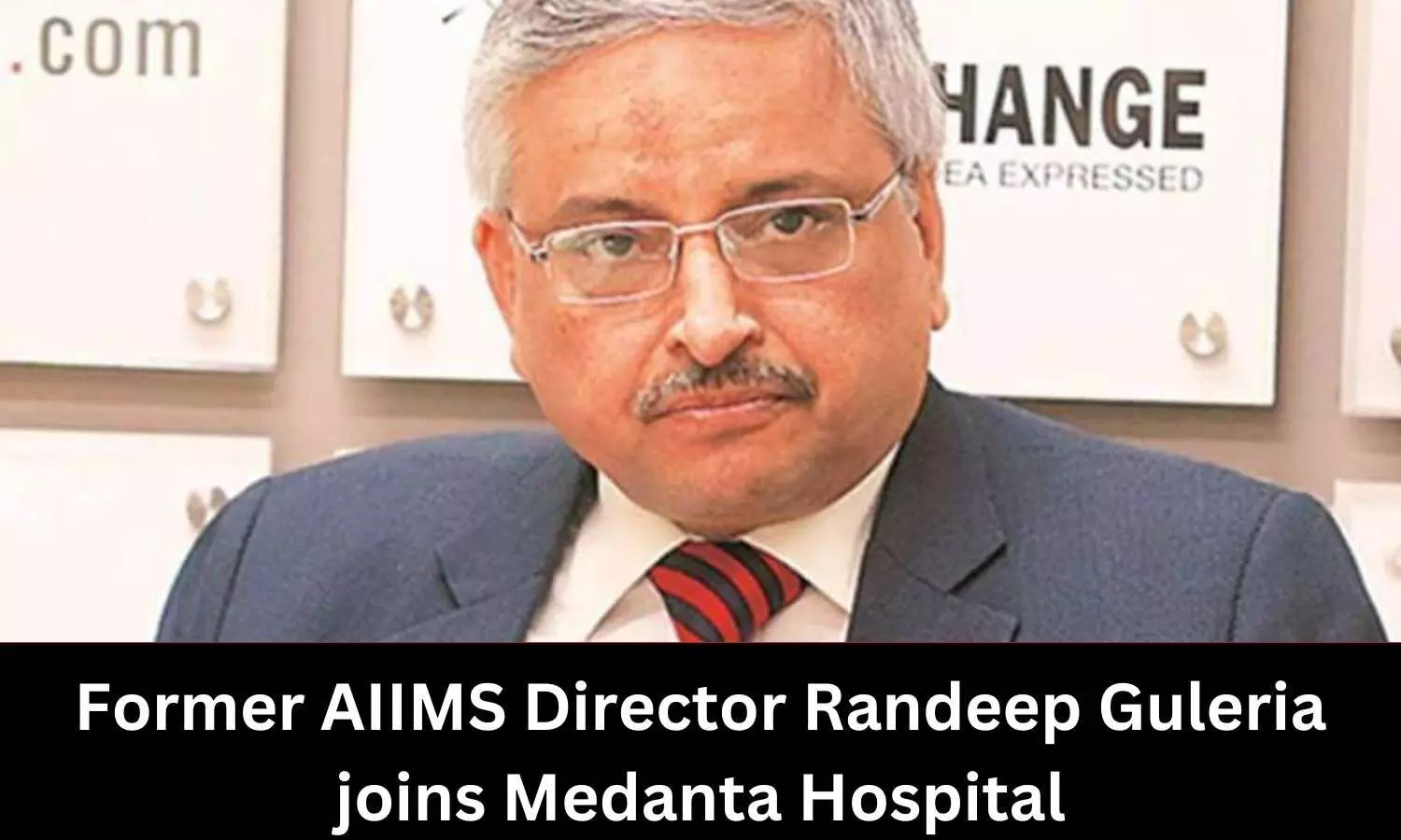 Ex-AIIMS Director Dr Randeep Guleria joins Medanta Hospital