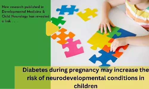 Diabetes during pregnancy may increase the risk of neurodevelopmental conditions in children