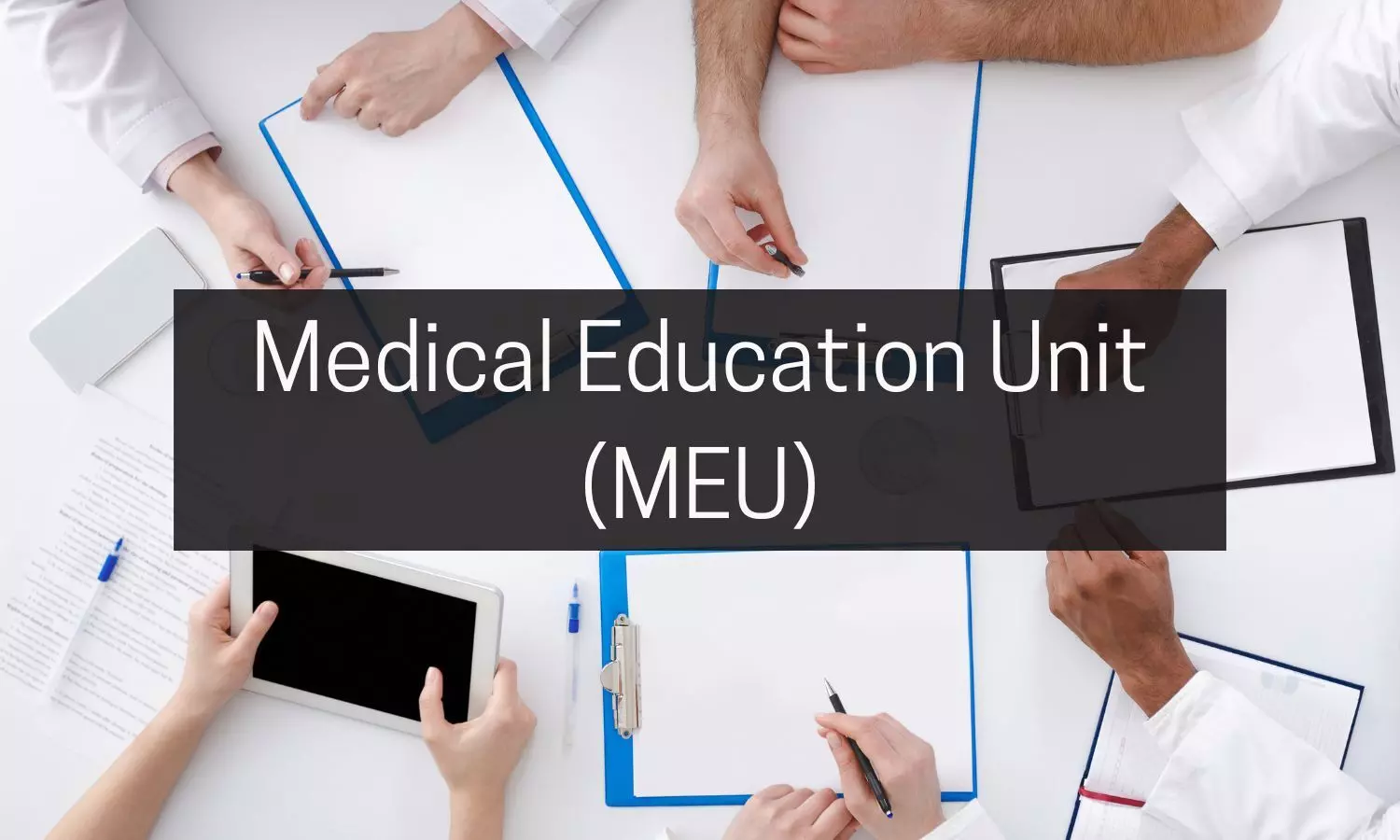 NMC Releases Revised Guidelines for Medical Education Unit, waives additional qualifications for faculty till 2024