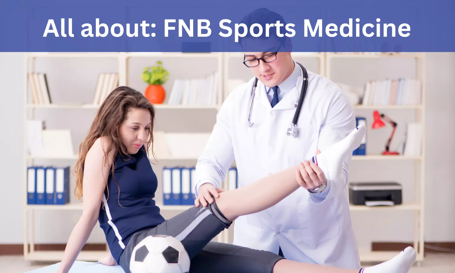 FNB Sports Medicine: Admissions, Medical Colleges, fees, Eligibility criteria details