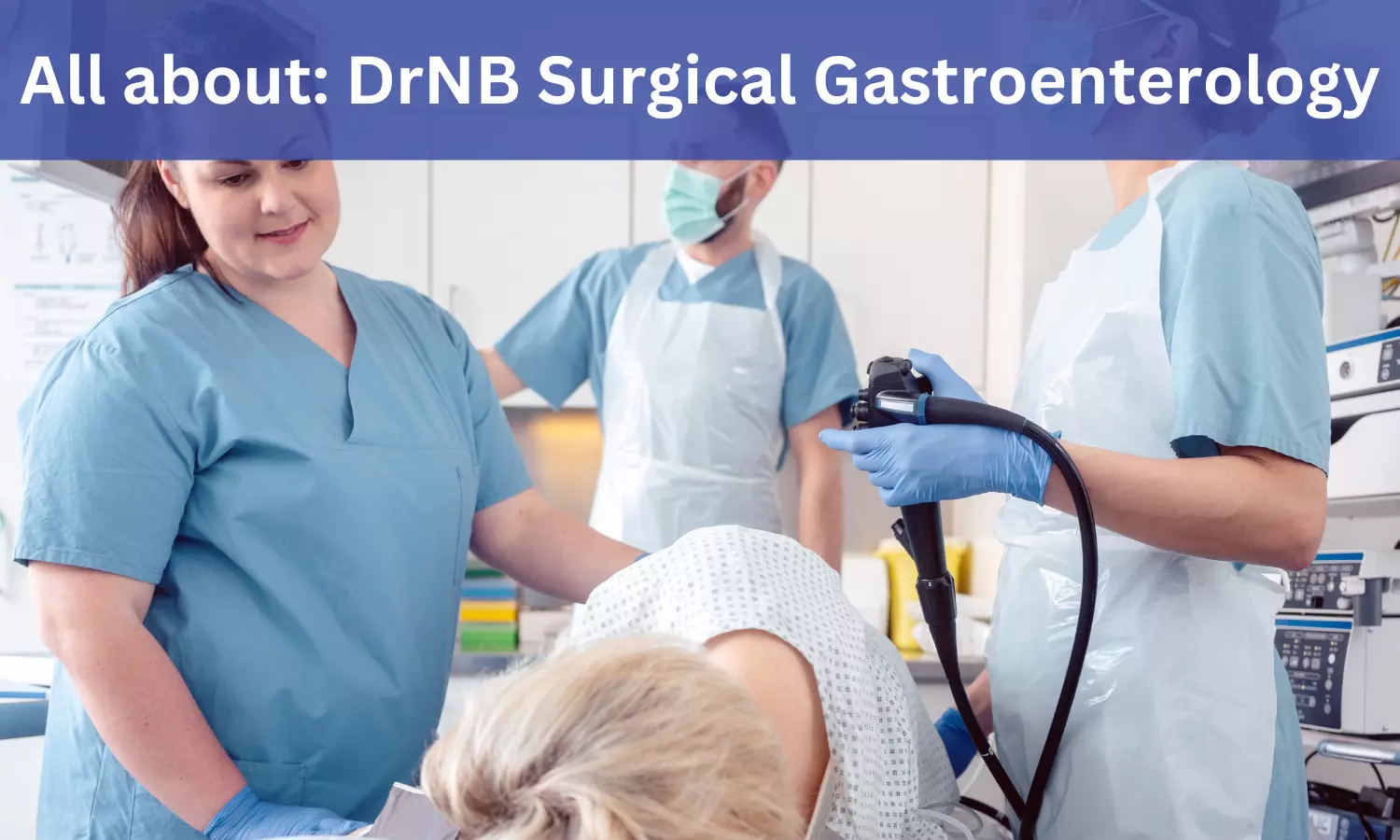 DrNB Surgical Gastroenterology: Admissions, Medical Colleges, Eligibility Criteria, fee details here