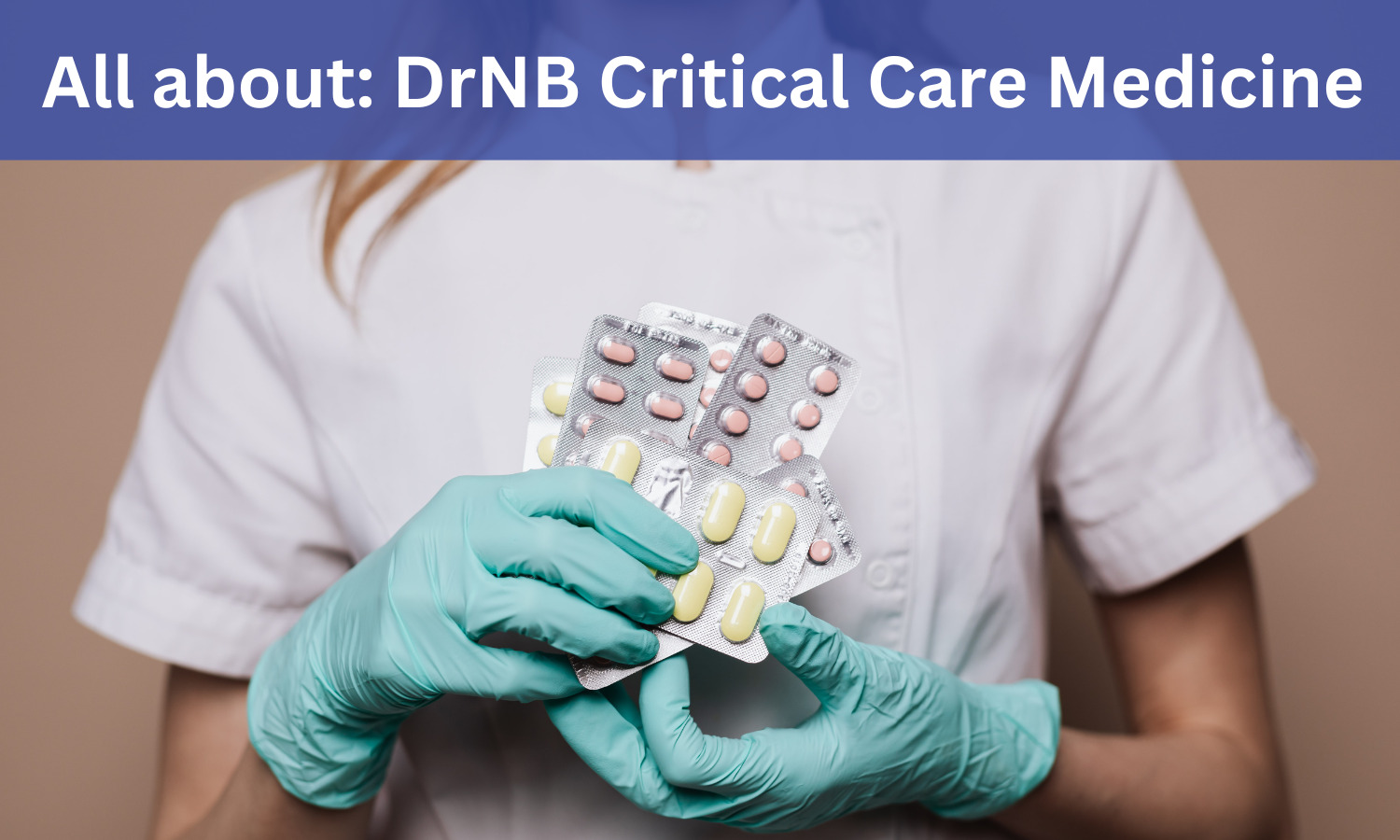 DrNB Critical Care Medicine: Admissions, Medical Colleges, Fees ...