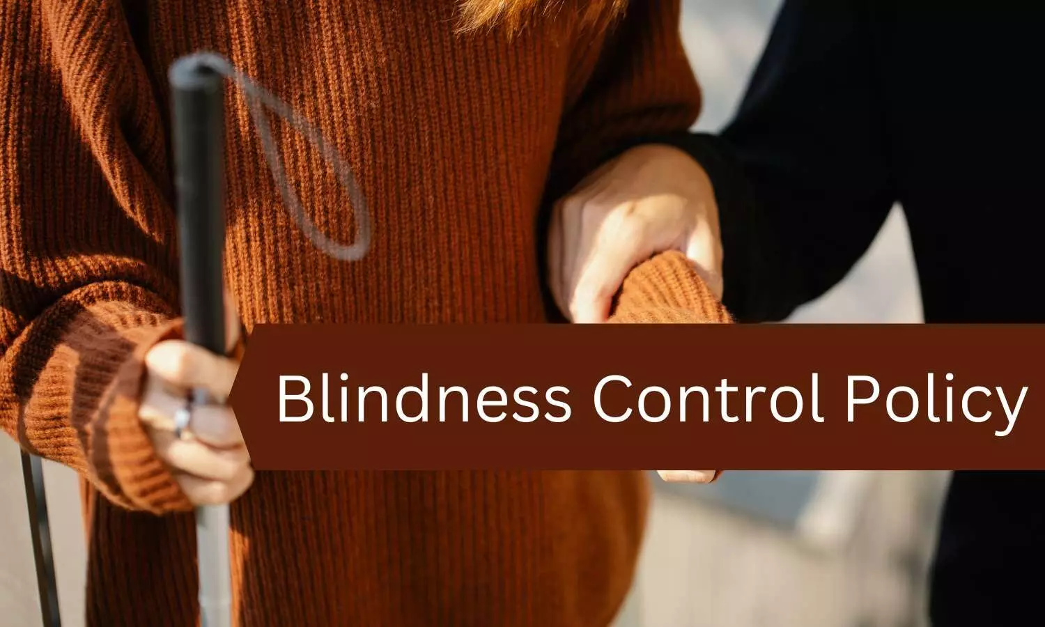 Right to Sight: Rajasthan becomes first state to adopt blindness control policy