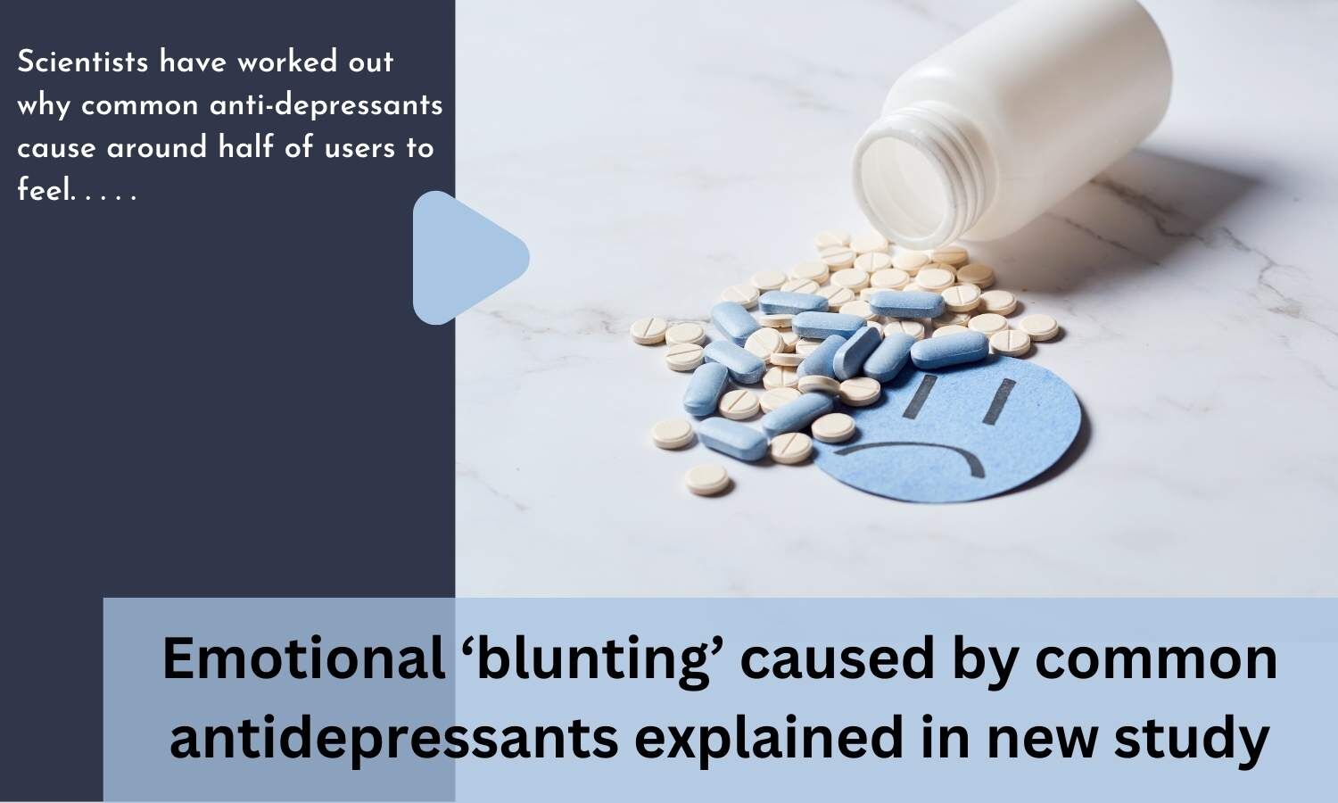 emotional-blunting-caused-by-common-antidepressants-explained-in-new