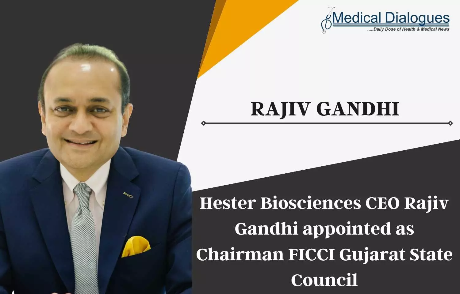 Hester Biosciences CEO Rajiv Gandhi appointed as Chairman FICCI Gujarat State Council