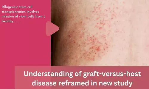 Understanding of graft-versus-host disease reframed in new study