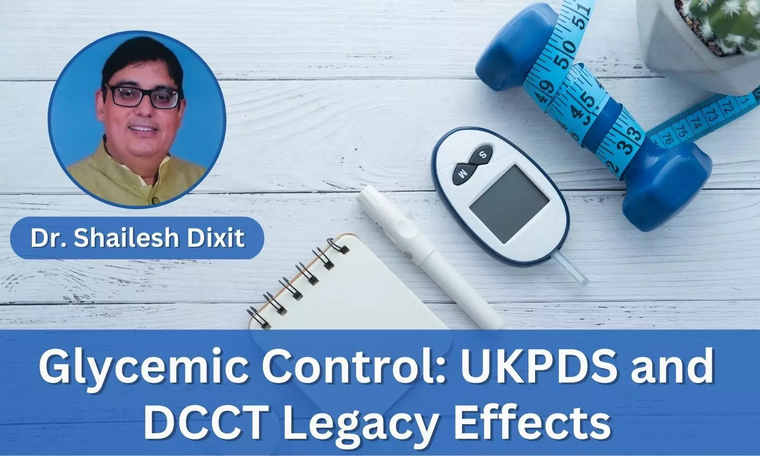 UKPDS and DCCT Legacy Effects: Importance of Early Treatment of Hyperglycemia