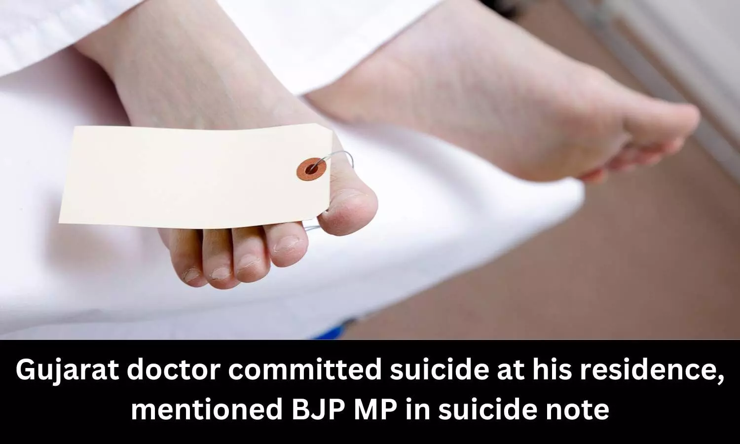 Gujarat doctor found dead at his residence, names BJP MP in suicide note