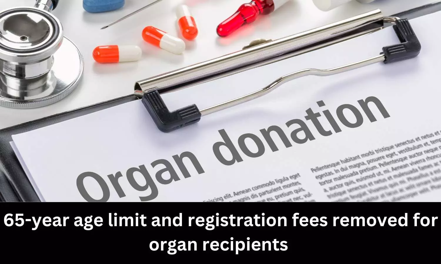 Patients aged 65 and above can now register for seeking organs