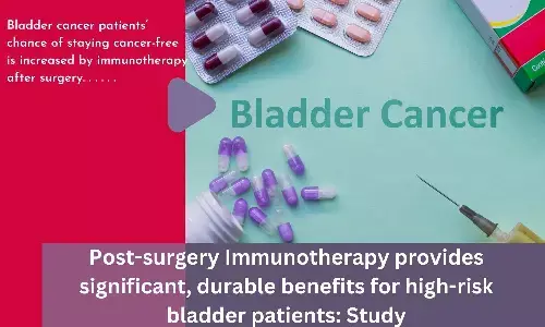 Post-surgery Immunotherapy provides significant, durable benefits for high-risk bladder patients: Study