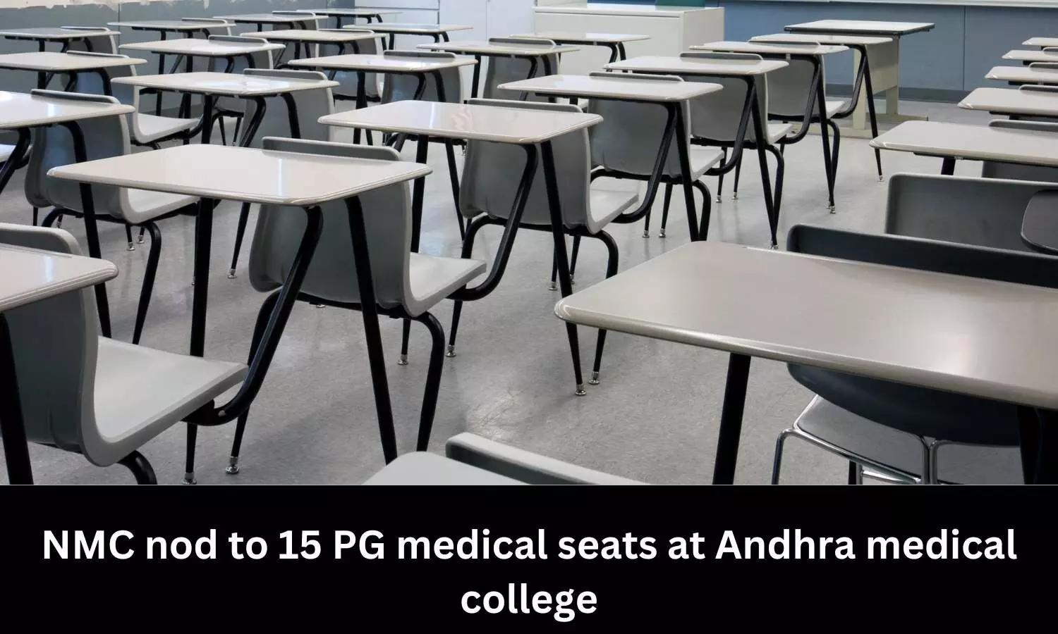 Andhra Medical College gets NMC nod for 15 PG medical seats
