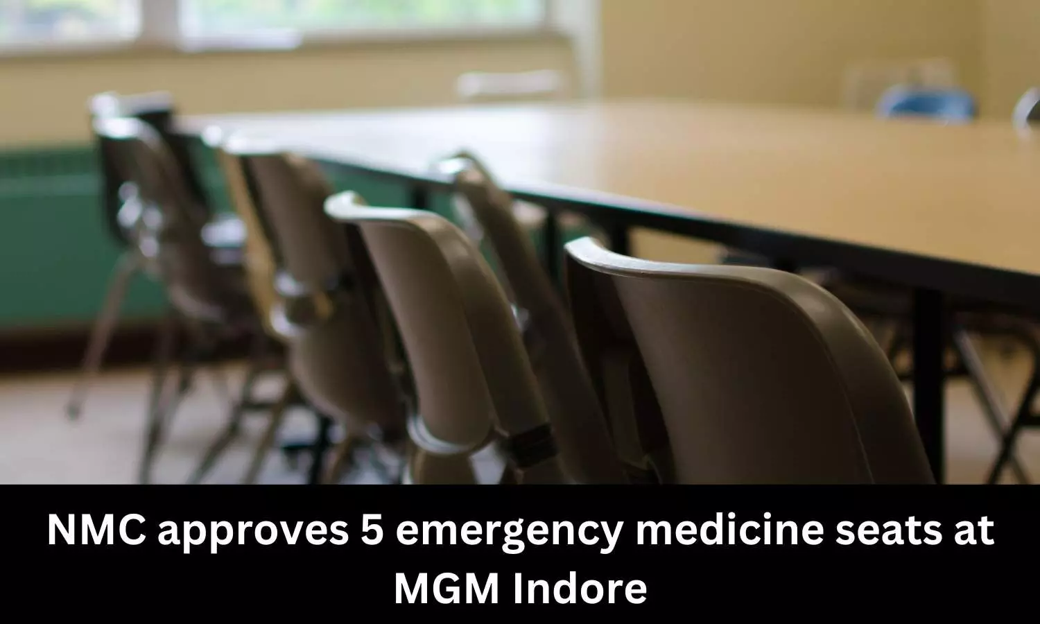 MGM Indore gets NMC nod for 5 Emergency Medicine Seats