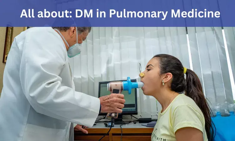 DM Pulmonary Medicine: Admissions, Medical Colleges, fees, eligibility criteria details