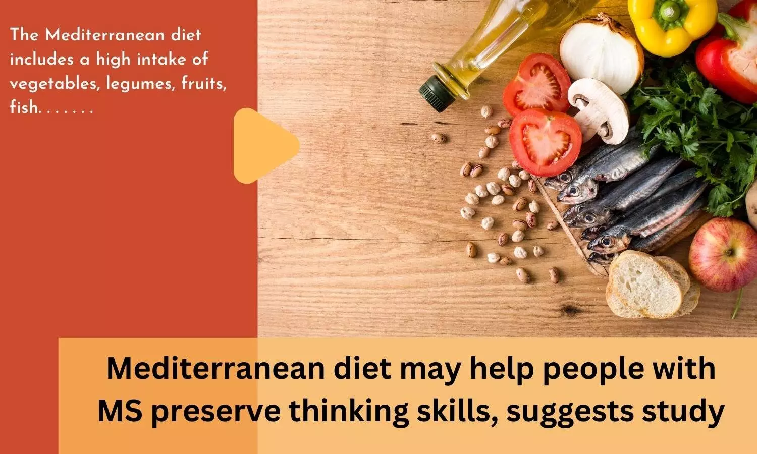 Mediterranean diet may help people with MS preserve thinking skills, suggests study