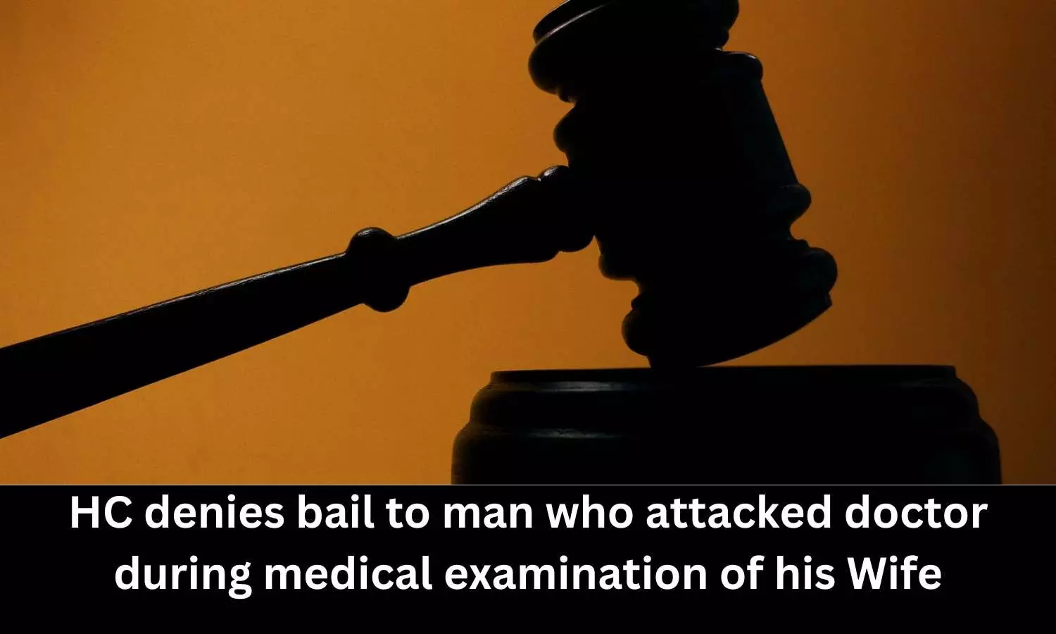 Kerala HC denies anticipatory bail to man who slapped doctor for touching wife for purpose of medical examination