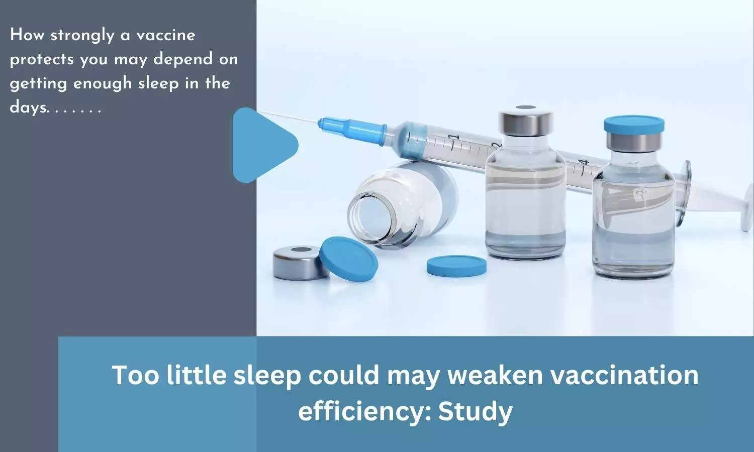 Too little sleep may weaken vaccination efficiency: Study