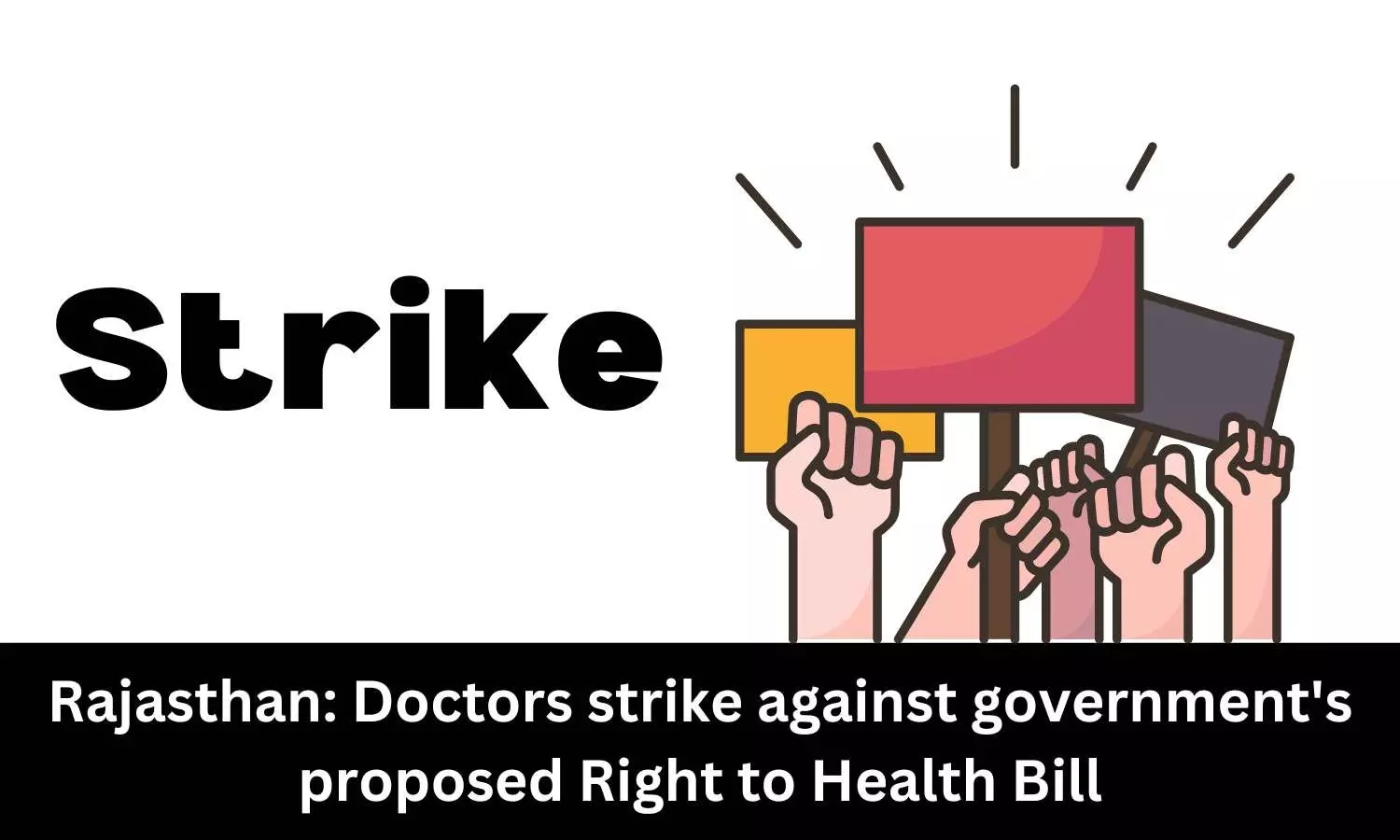 Rajasthan: Doctors strike against government proposed Right to Health Bill