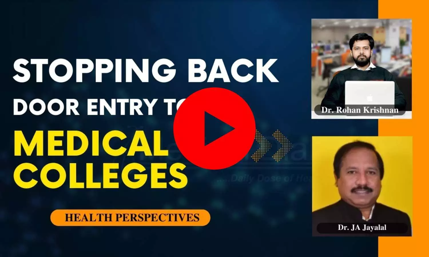 Health Perspective: Will NMC be able to stop backdoor Entry to medical colleges?