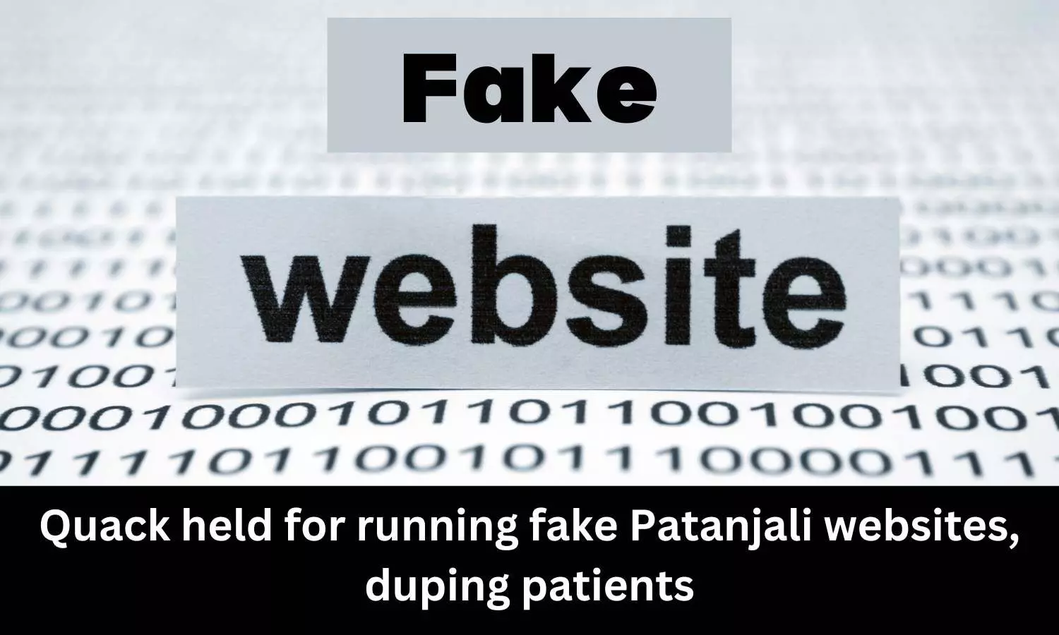 38-year-old arrested for running fake Patanjali websites, duping patients
