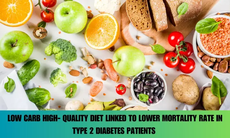 Low-Carb, High-Quality Diet Linked to Lower Mortality Rates in People with Type 2 Diabetes, Study Finds
